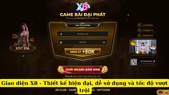 Giao diện X8 - Thiết kế hiện đại, dễ sử dụng và tốc độ vượt trội